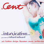 Cent Issue 16 – PDF – Intoxication – The Richard Milward Issue